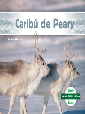 cover image of Caribú de Peary (Peary Caribou)